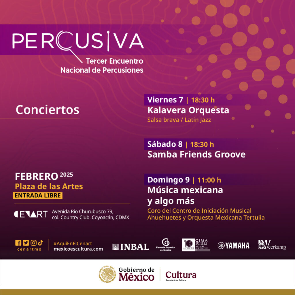 PV_3erPercusiva-Conciertos_Plaza-de-las-Artes_FB-1024x1024 “Percusiva 2025”: El Encuentro Nacional de Percusiones celebra su tercera edición en el CENART